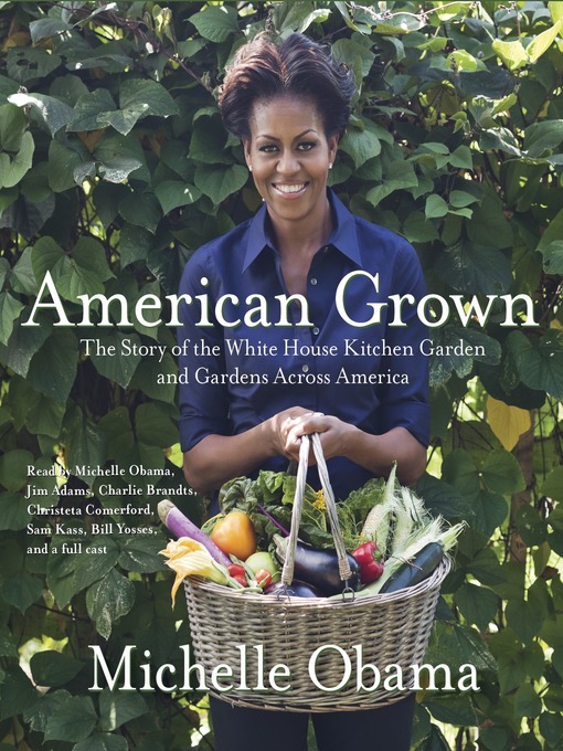 American Grown (MP3): The Story of the White House Kitchen Garden and Gardens Across America